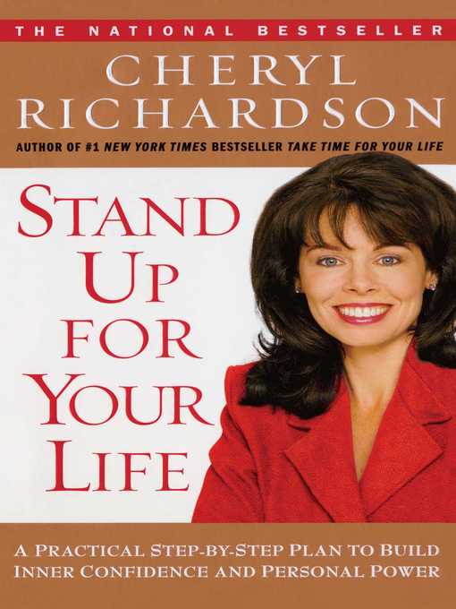 Title details for Stand Up For Your Life by Cheryl Richardson - Wait list